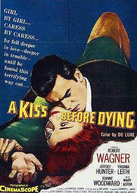 死前一吻 A Kiss Before Dying